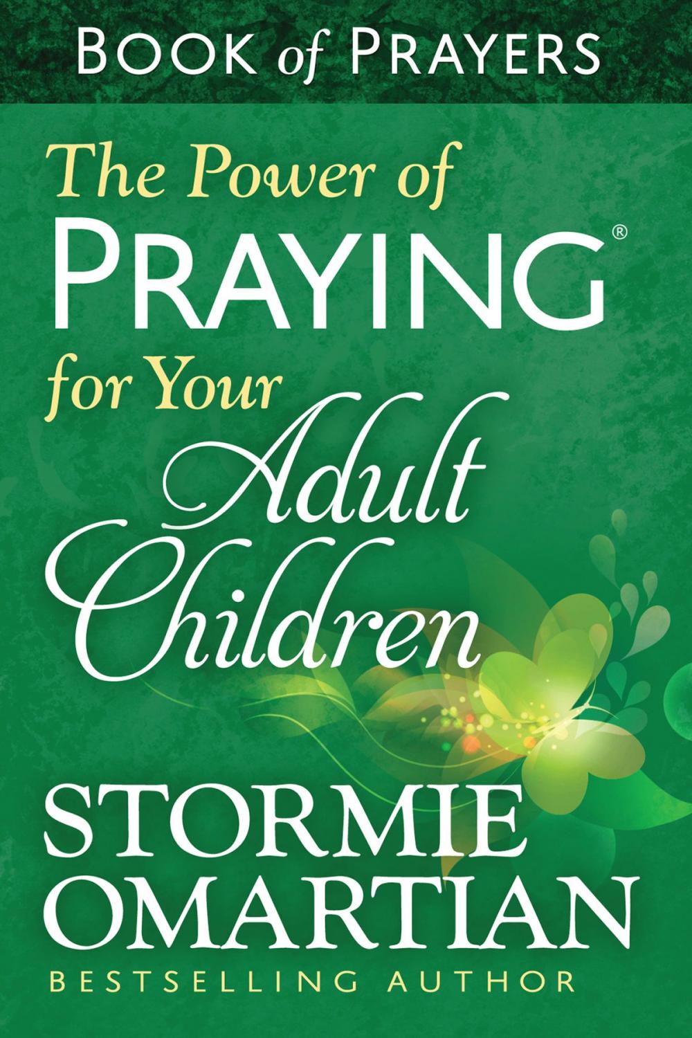 Big bigCover of The Power of Praying® for Your Adult Children Book of Prayers