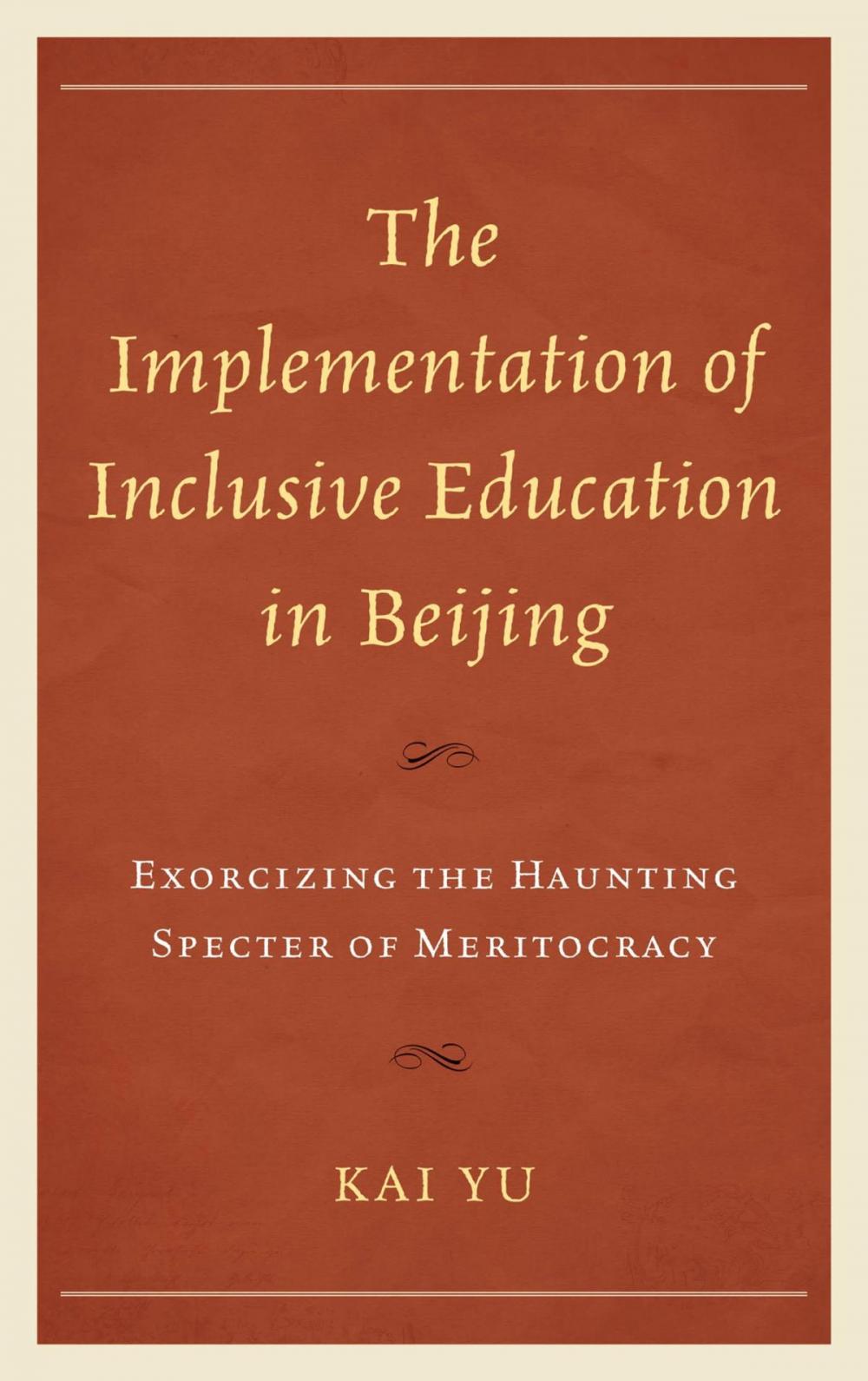 Big bigCover of The Implementation of Inclusive Education in Beijing