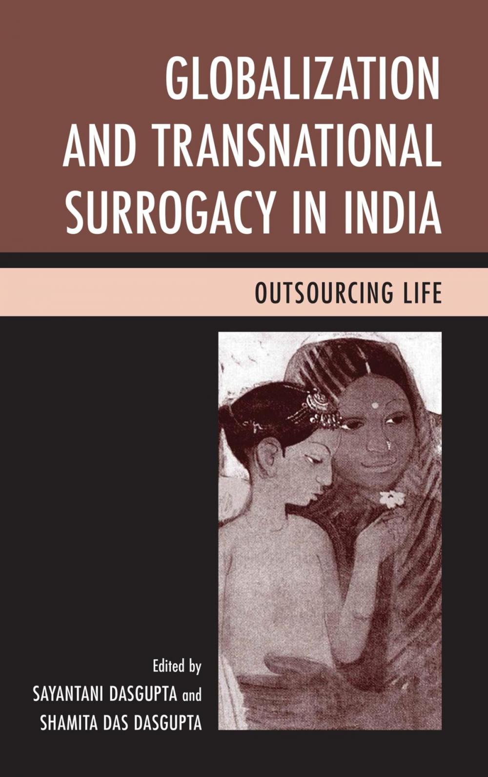 Big bigCover of Globalization and Transnational Surrogacy in India