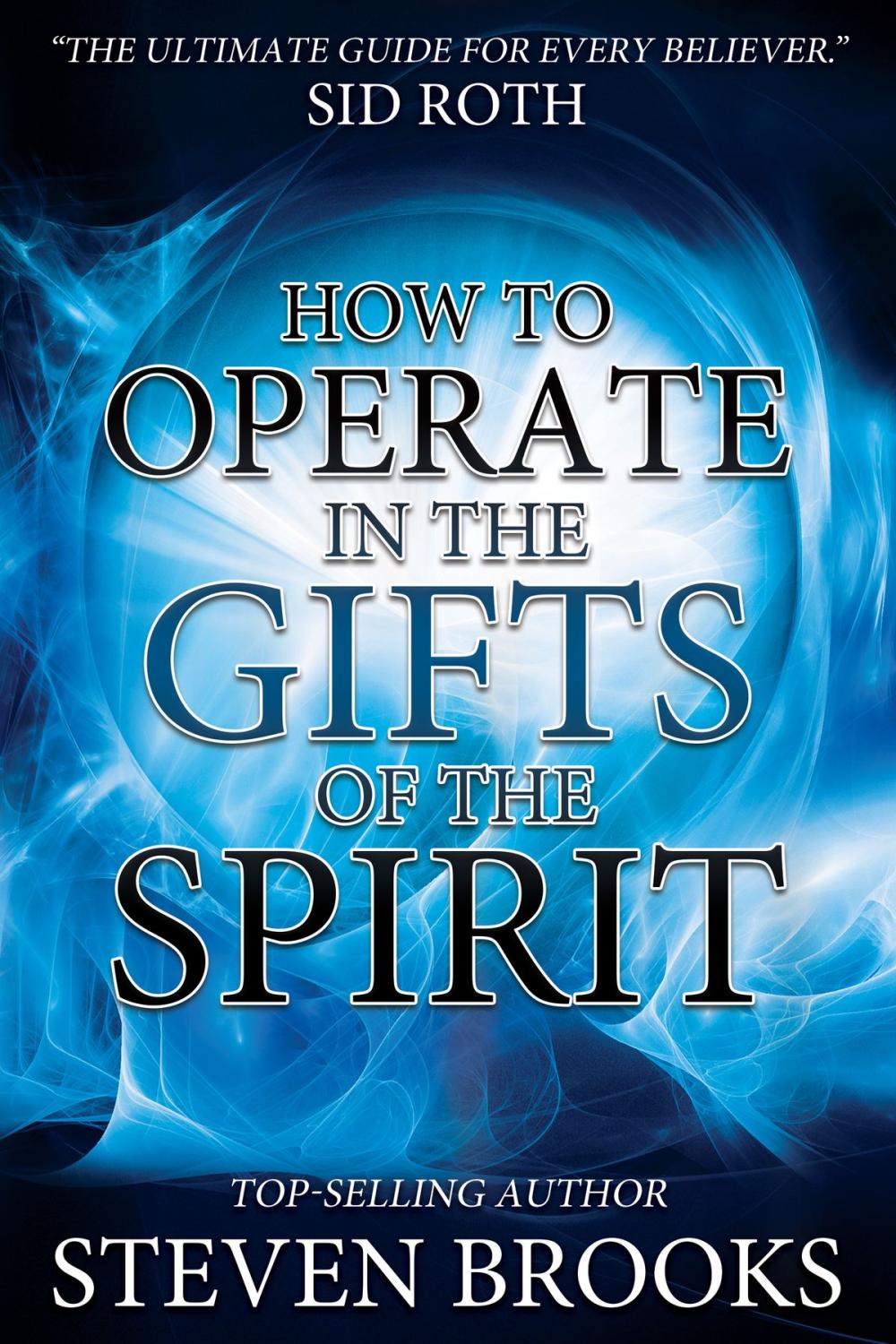 Big bigCover of How to Operate in the Gifts of the Spirit