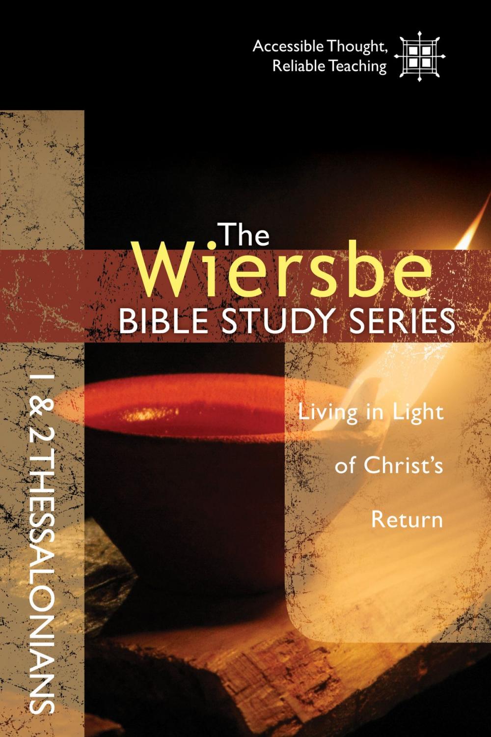 Big bigCover of The Wiersbe Bible Study Series: 1 & 2 Thessalonians