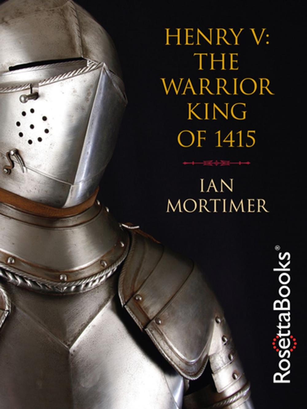 Big bigCover of Henry V: The Warrior King of 1415