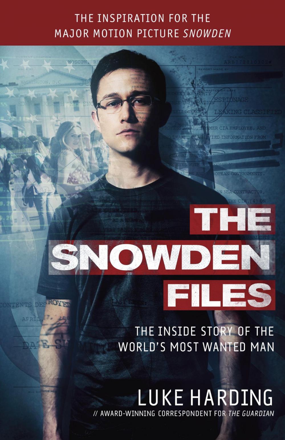 Big bigCover of The Snowden Files