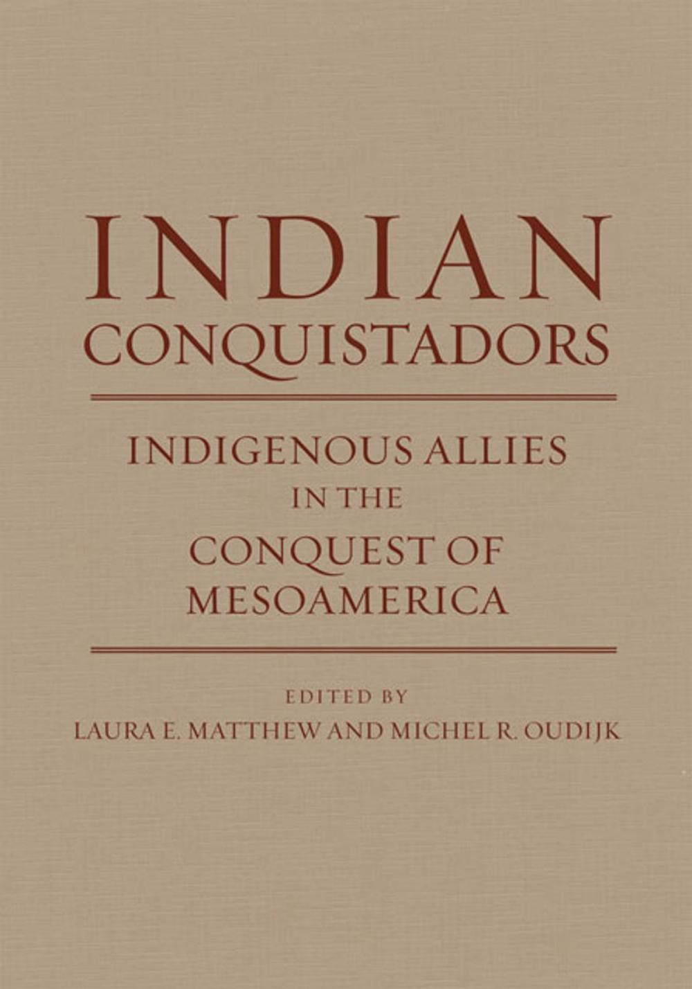 Big bigCover of Indian Conquistadors