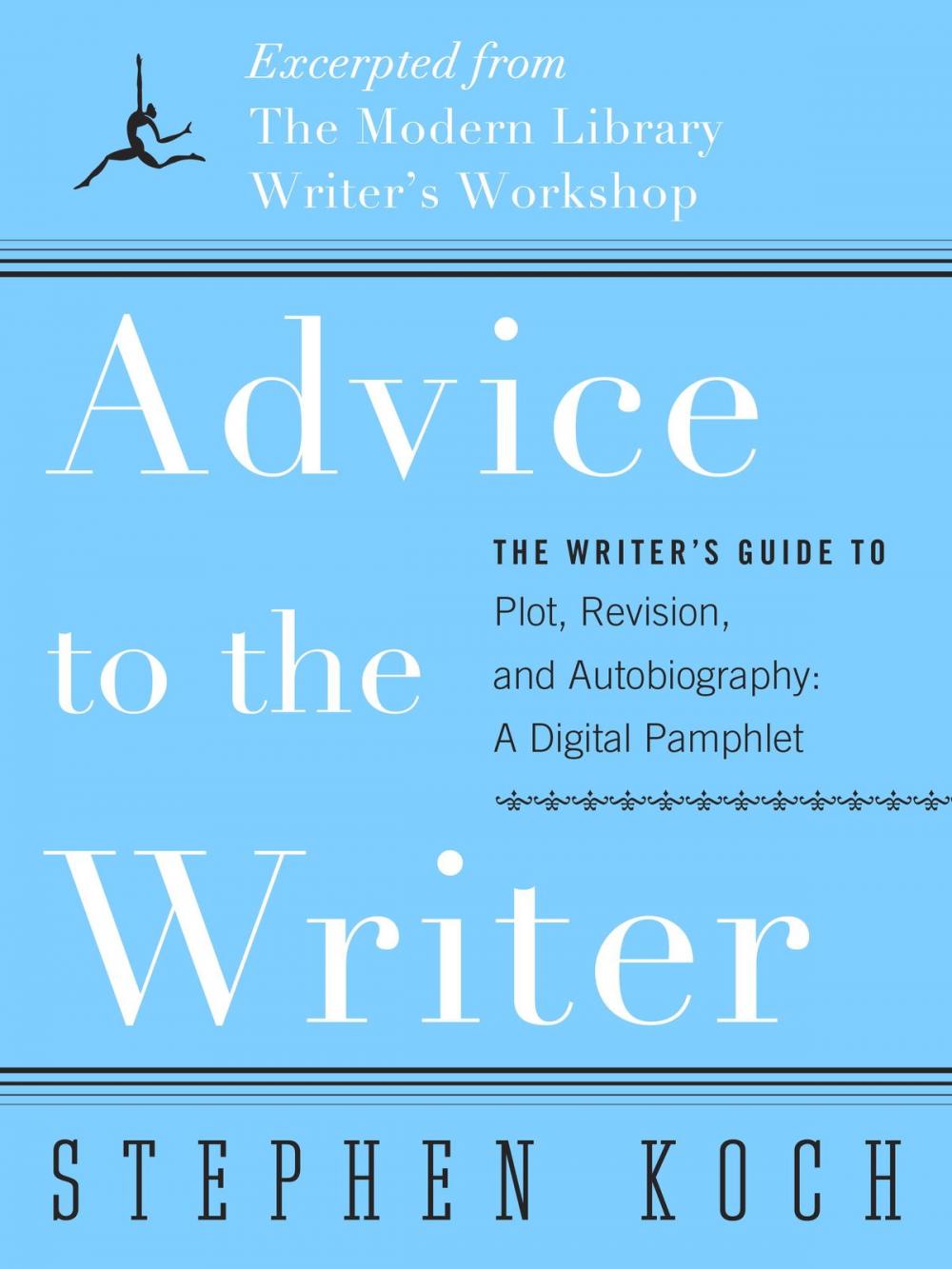 Big bigCover of Advice to the Writer