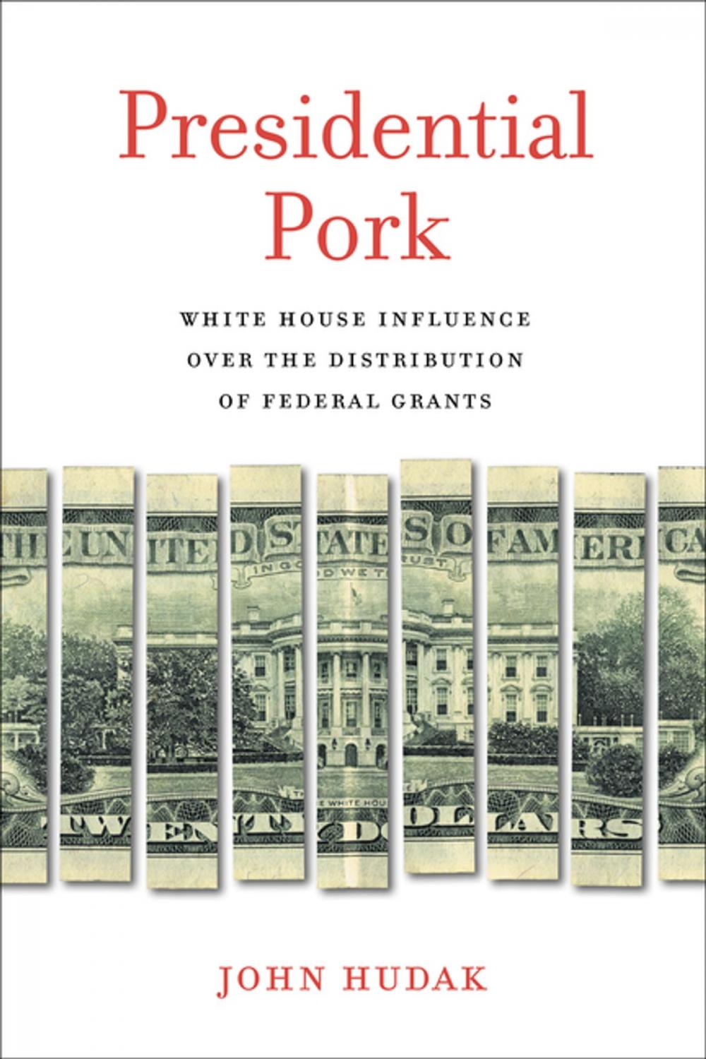 Big bigCover of Presidential Pork