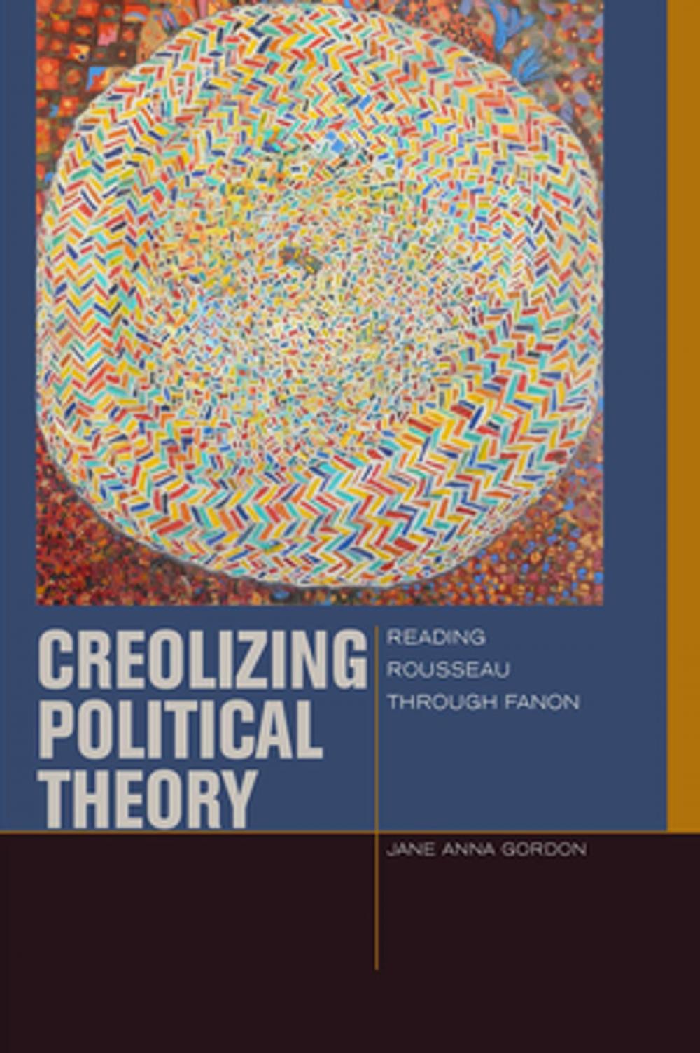 Big bigCover of Creolizing Political Theory