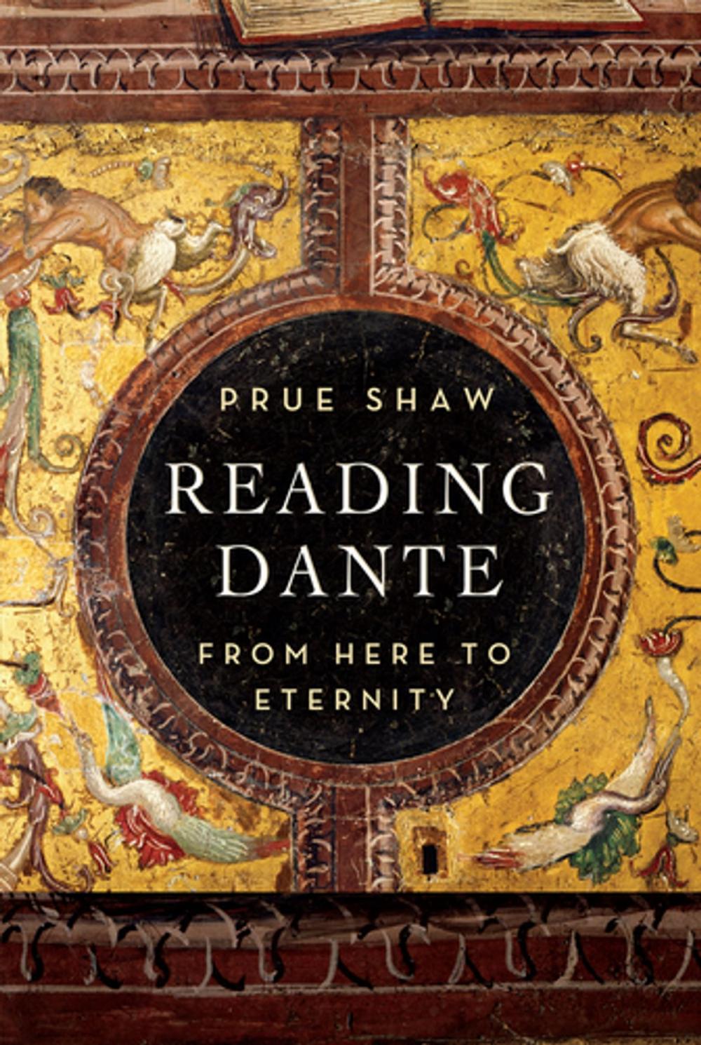 Big bigCover of Reading Dante: From Here to Eternity