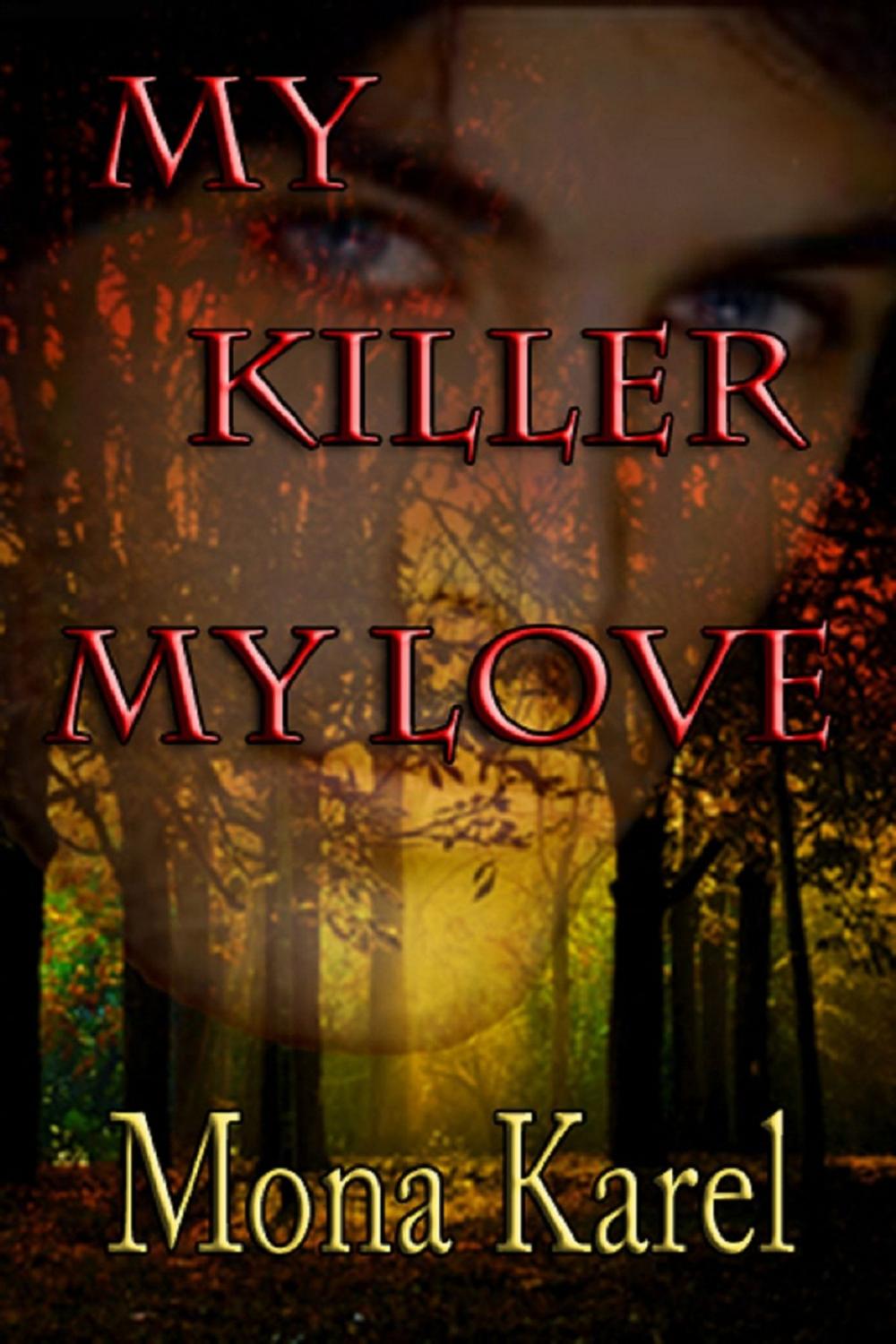 Big bigCover of My Killer, My Love