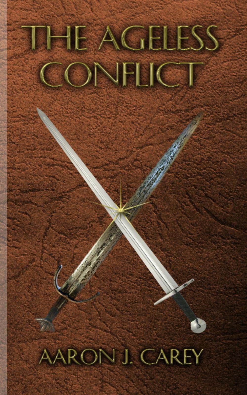 Big bigCover of The Ageless Conflict