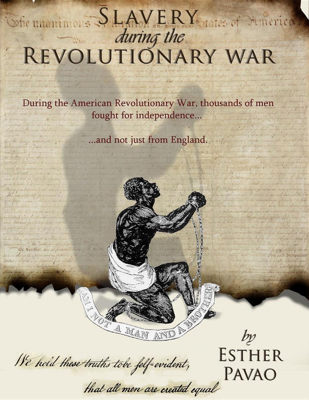 Big bigCover of Slavery During the Revolutionary War