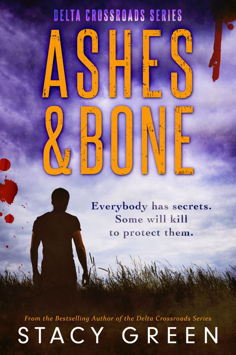 Big bigCover of Ashes and Bone (Delta Crossroads Trilogy #3)