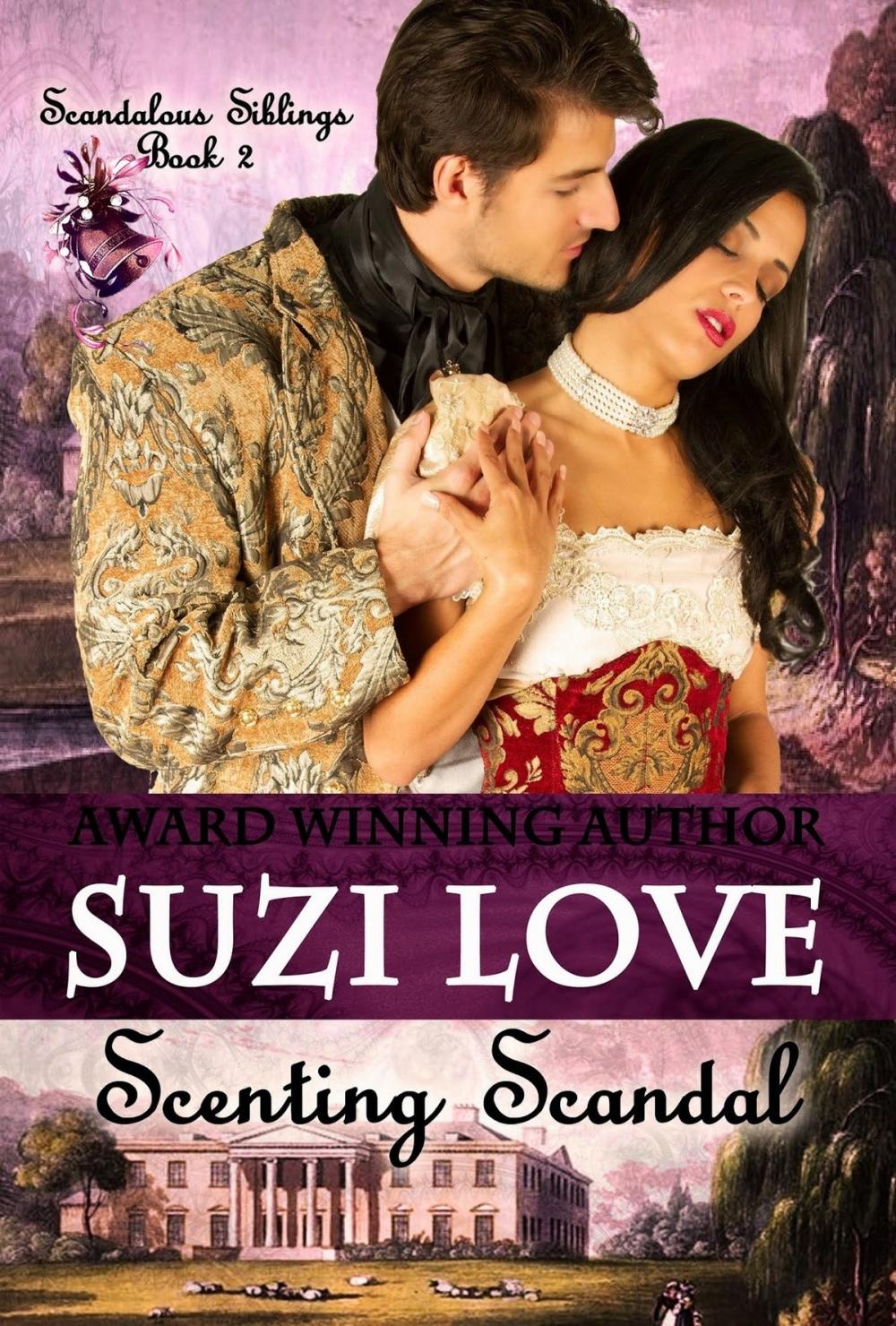 Big bigCover of Scenting Scandal (Scandalous Siblings Series Book 2)