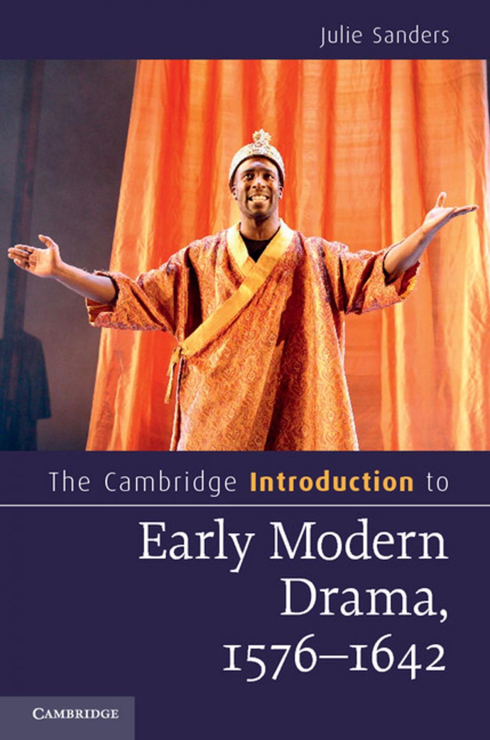 Big bigCover of The Cambridge Introduction to Early Modern Drama, 1576–1642