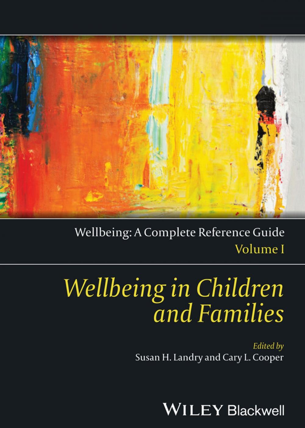 Big bigCover of Wellbeing: A Complete Reference Guide, Wellbeing in Children and Families