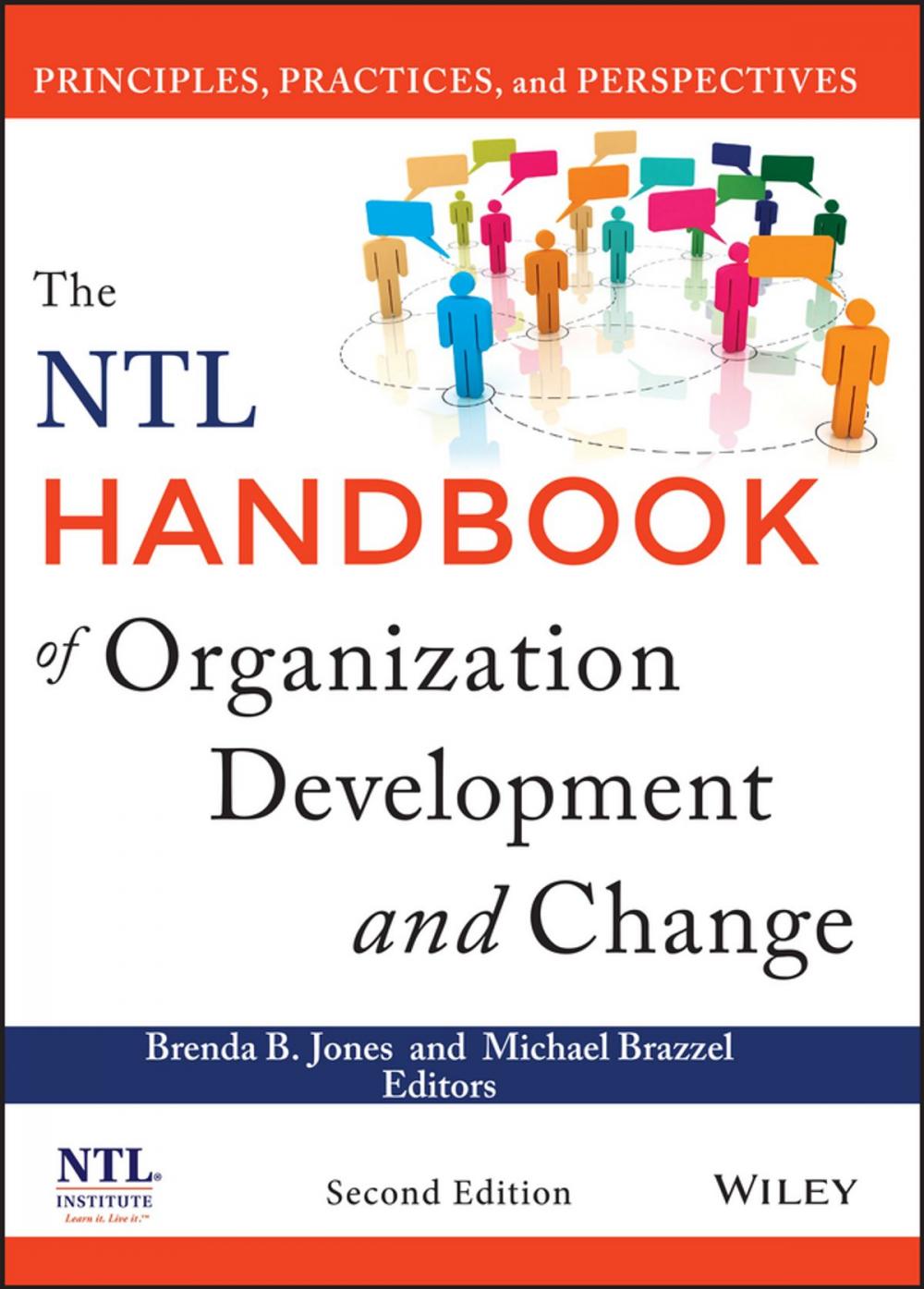 Big bigCover of The NTL Handbook of Organization Development and Change