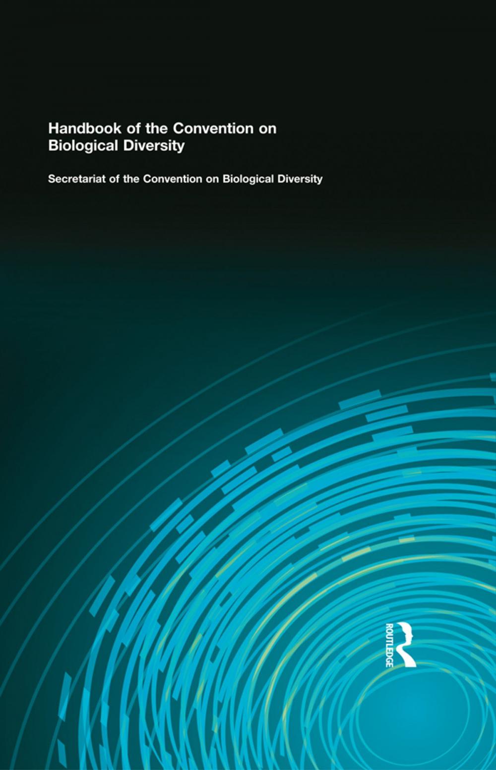 Big bigCover of Handbook of the Convention on Biological Diversity