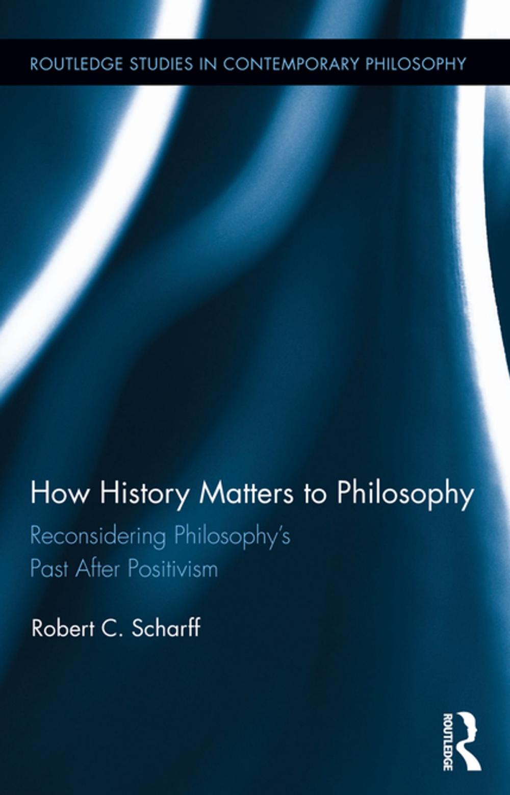 Big bigCover of How History Matters to Philosophy