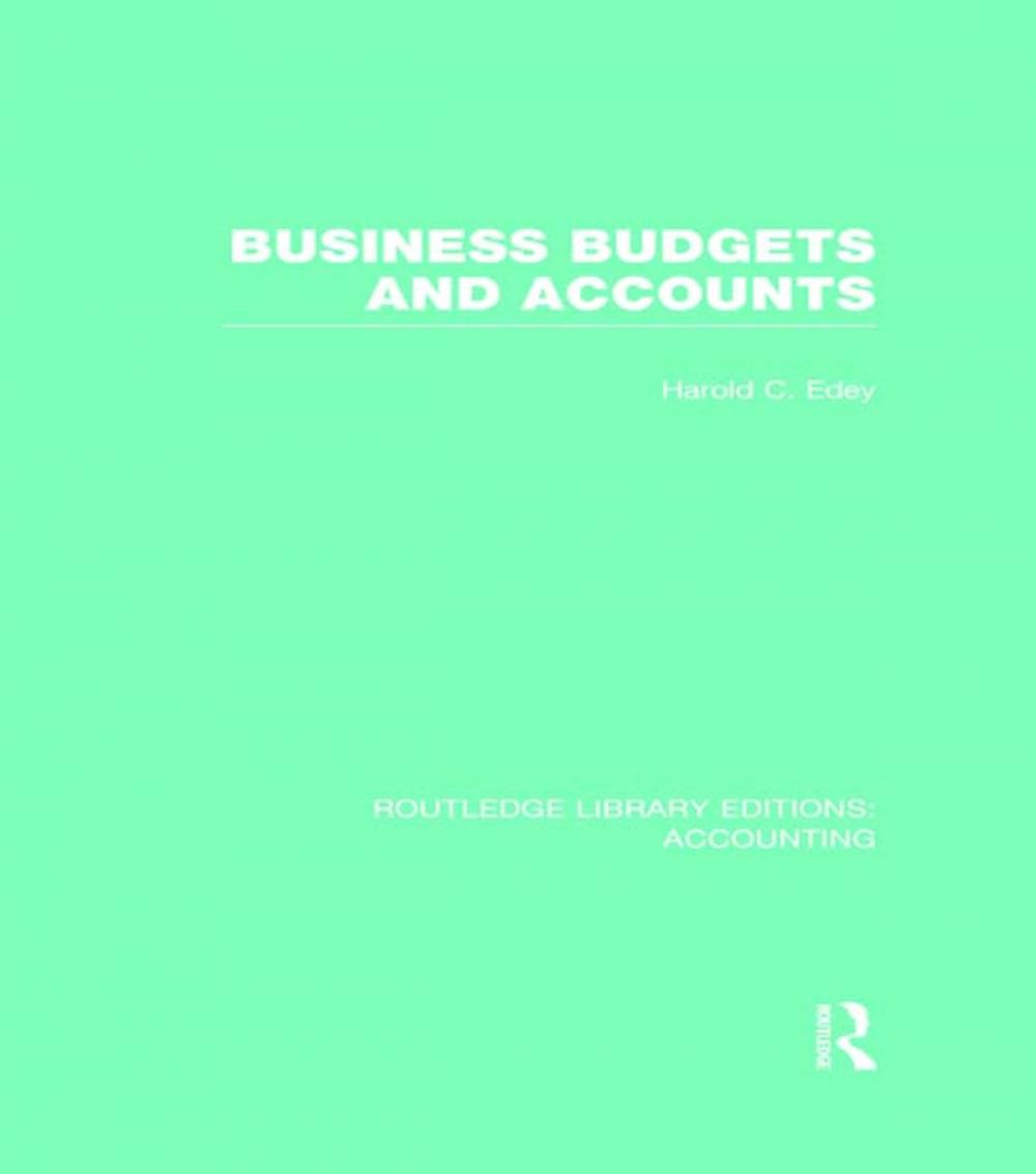 Big bigCover of Business Budgets and Accounts (RLE Accounting)