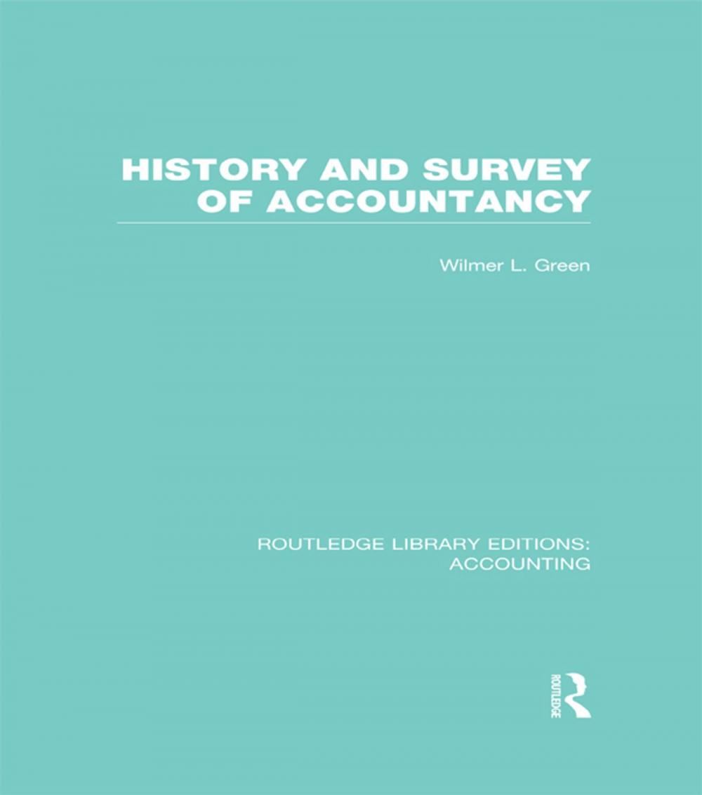 Big bigCover of History and Survey of Accountancy (RLE Accounting)