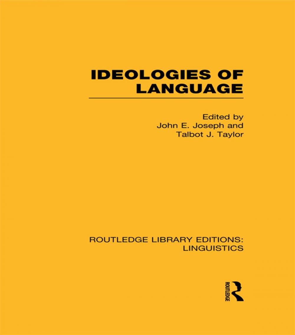 Big bigCover of Ideologies of Language (RLE Linguistics A: General Linguistics)