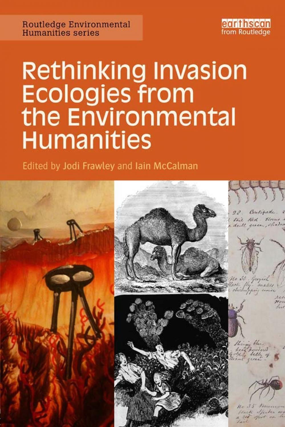 Big bigCover of Rethinking Invasion Ecologies from the Environmental Humanities