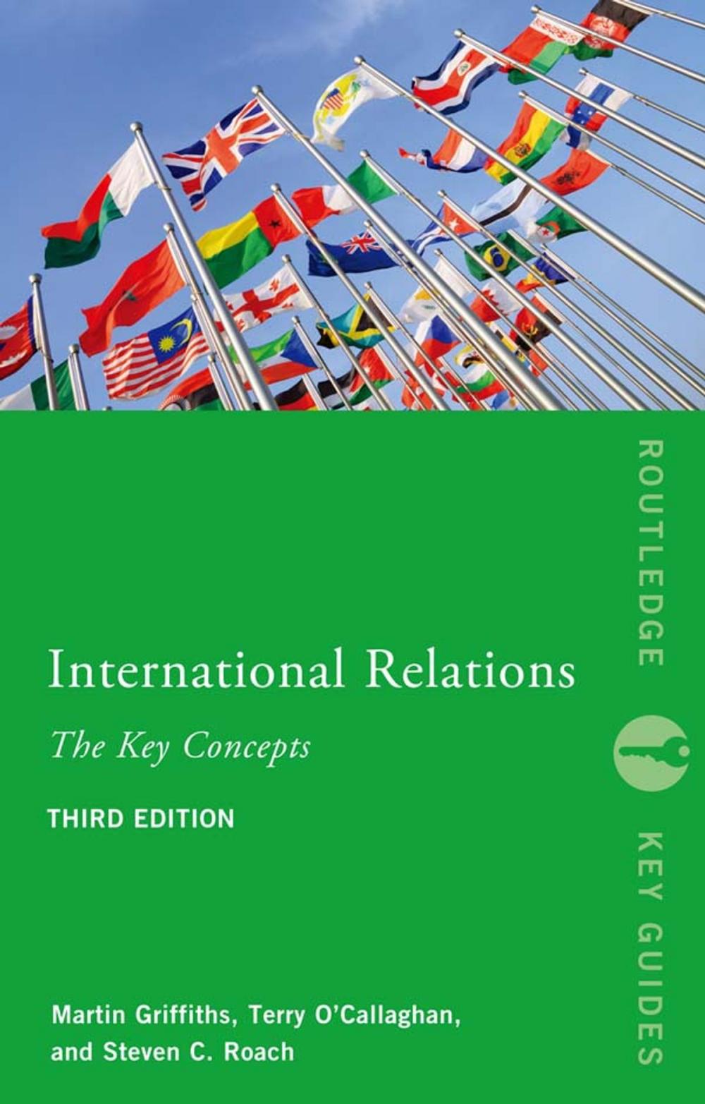 Big bigCover of International Relations: The Key Concepts