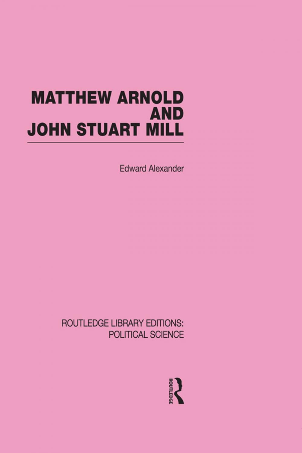 Big bigCover of Matthew Arnold and John Stuart Mill