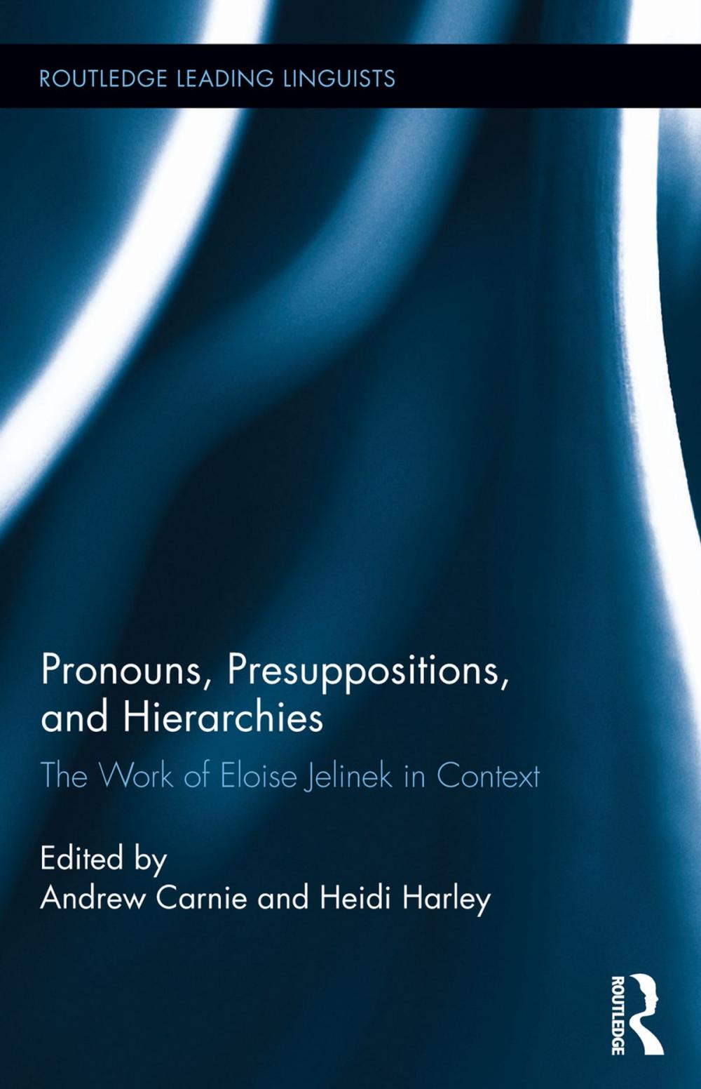 Big bigCover of Pronouns, Presuppositions, and Hierarchies