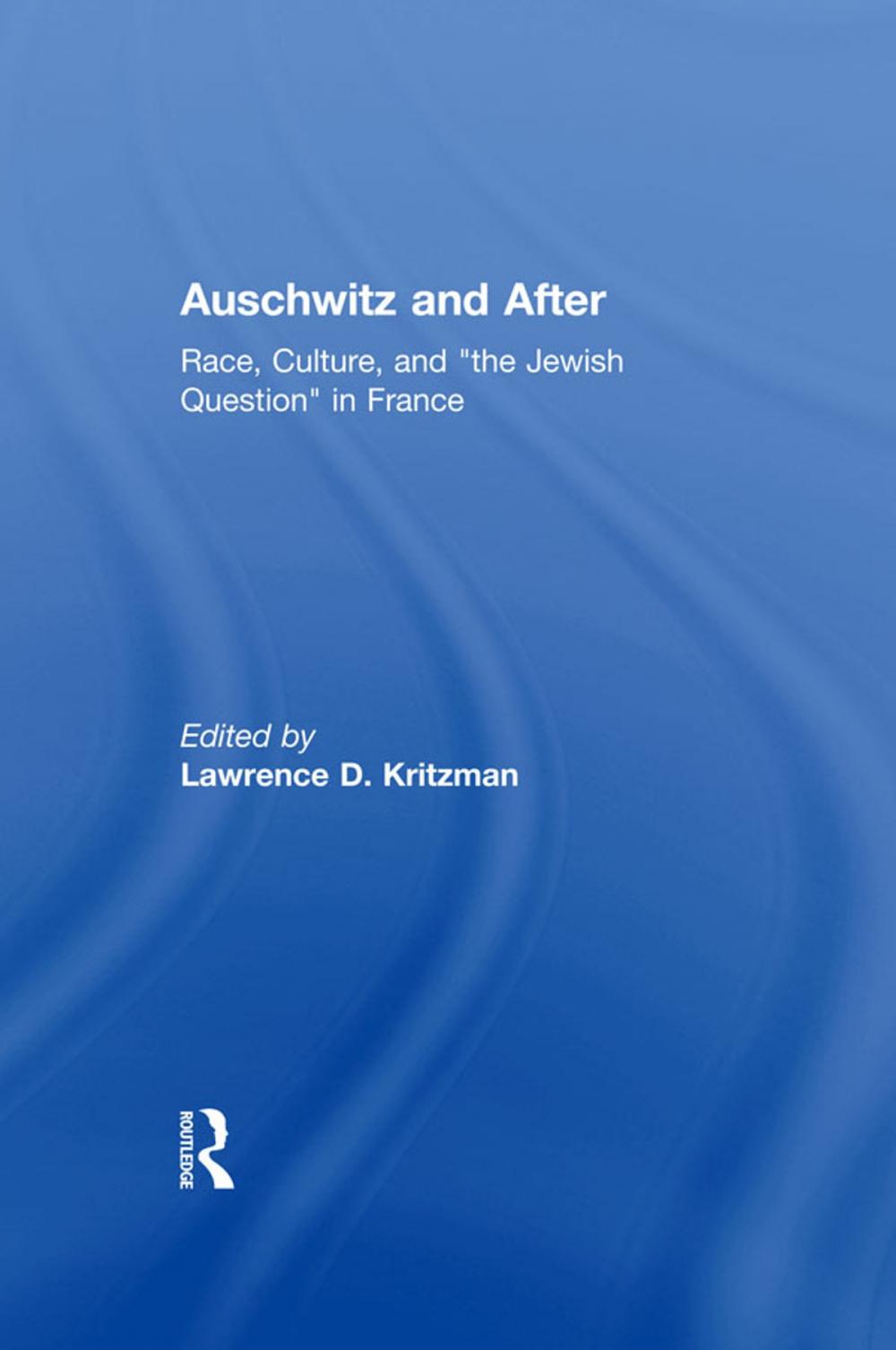 Big bigCover of Auschwitz and After