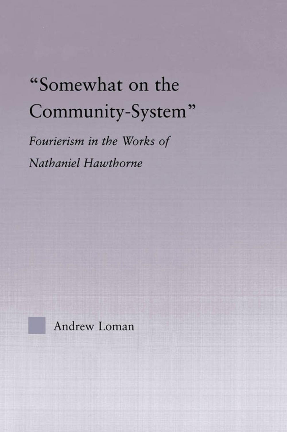 Big bigCover of Somewhat on the Community System