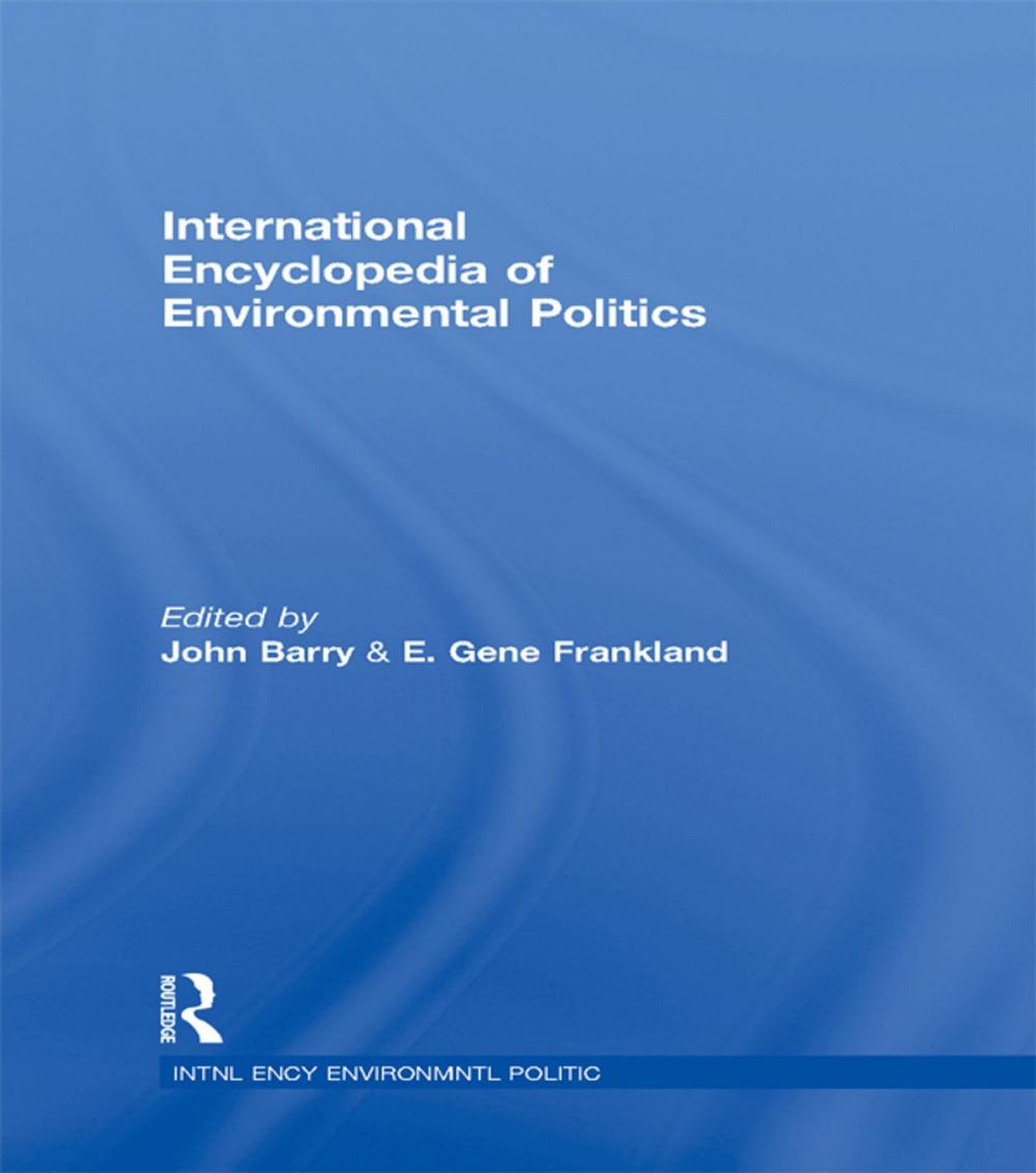 Big bigCover of International Encyclopedia of Environmental Politics