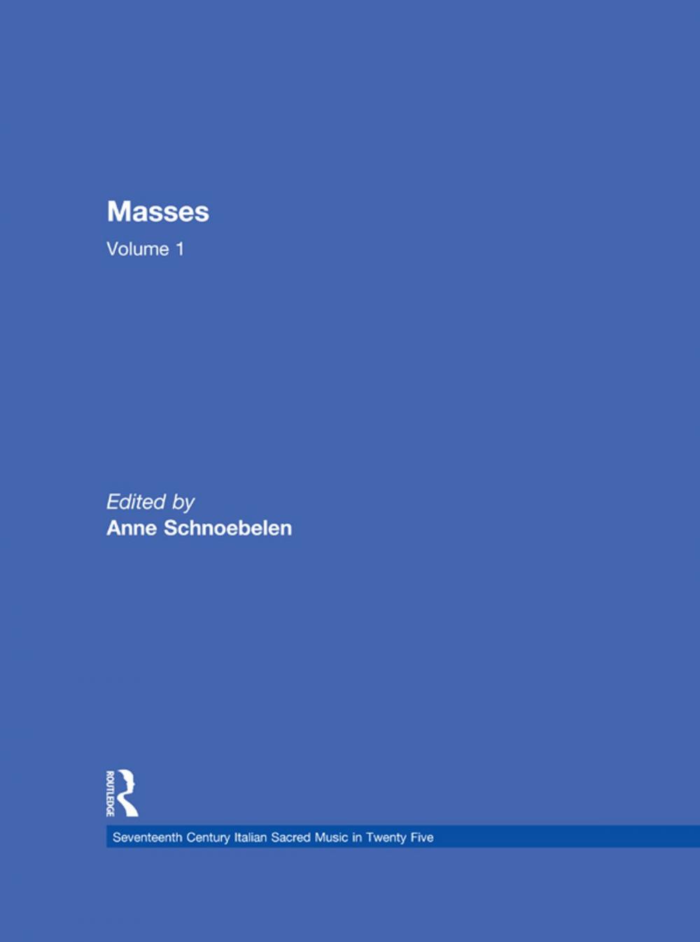 Big bigCover of Masses by Gasparo Villani, Alessandro Grandi, Pietro Lappi, and Benivoglio Lev