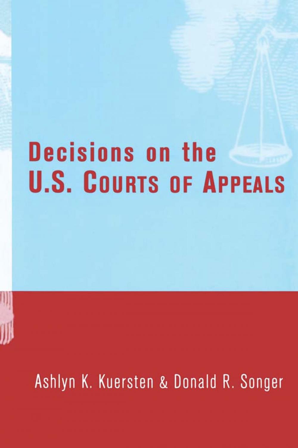 Big bigCover of Decisions on the U.S. Courts of Appeals