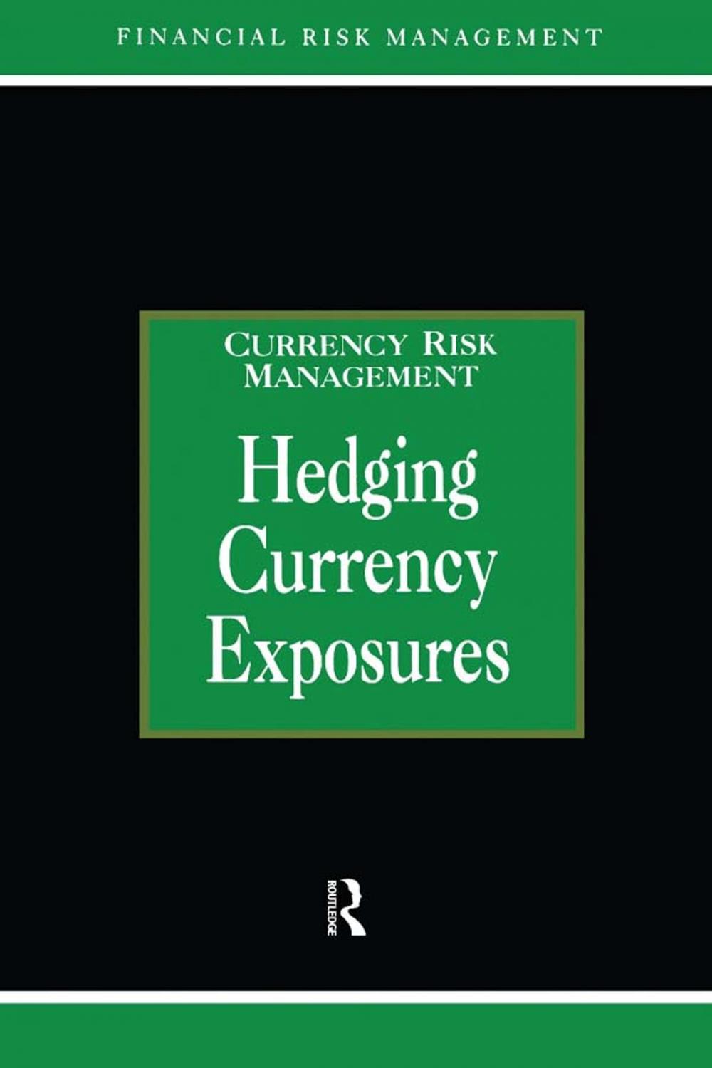 Big bigCover of Hedging Currency Exposure