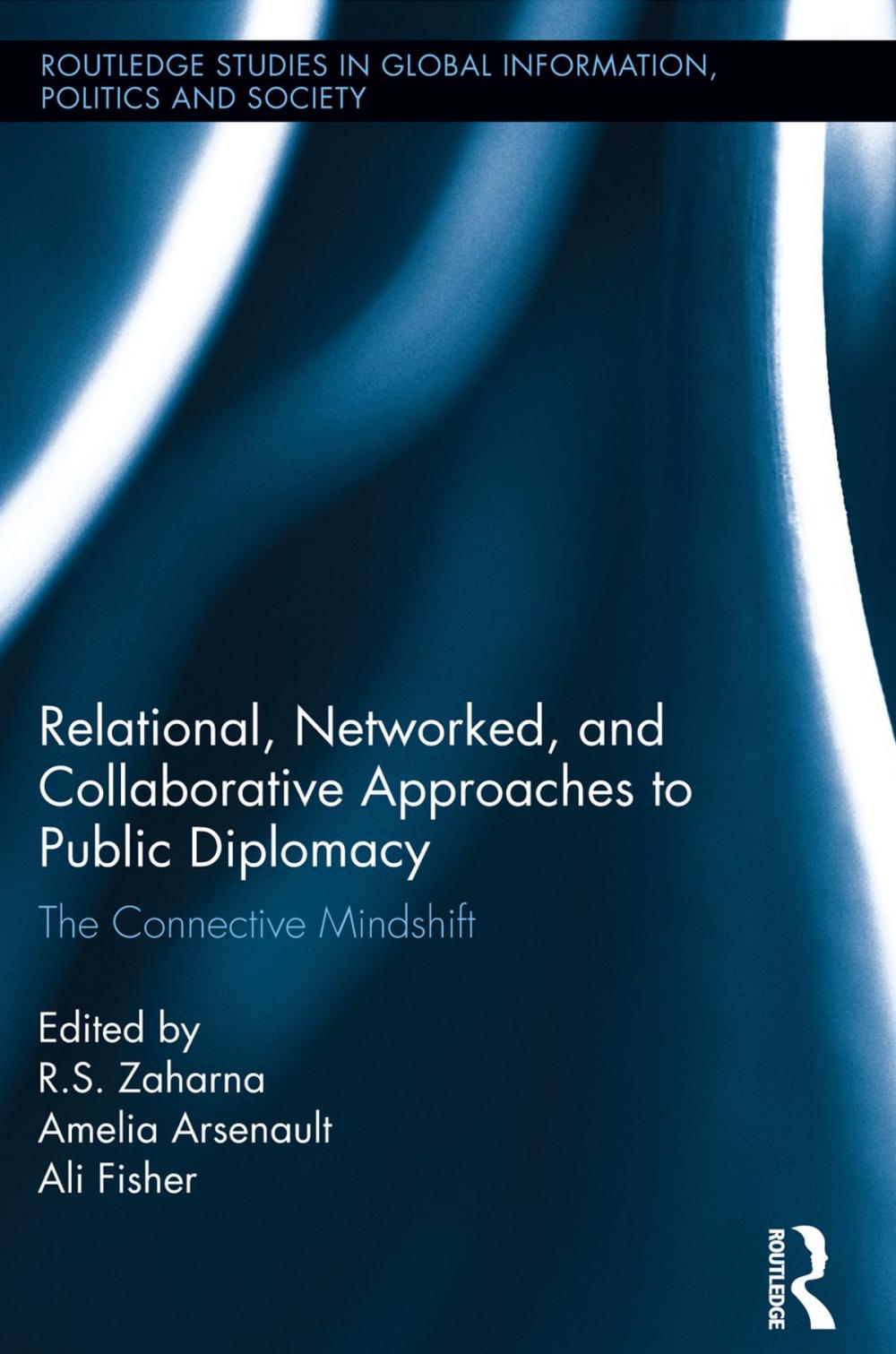 Big bigCover of Relational, Networked and Collaborative Approaches to Public Diplomacy