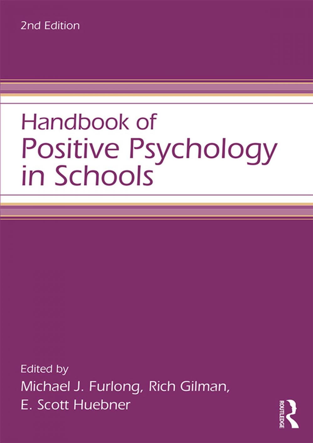 Big bigCover of Handbook of Positive Psychology in Schools