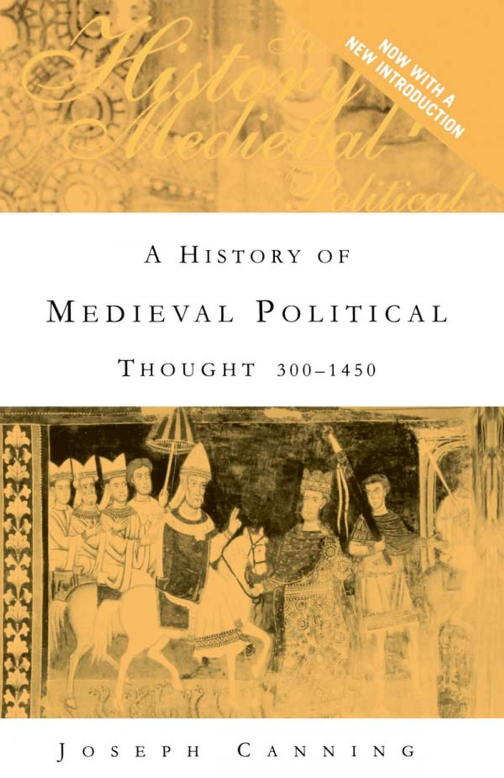 Big bigCover of A History of Medieval Political Thought