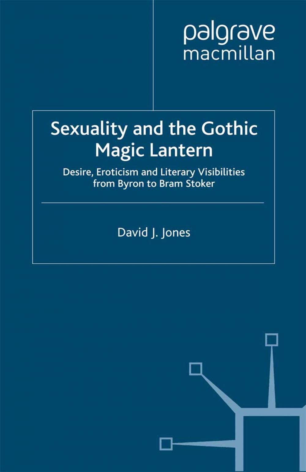 Big bigCover of Sexuality and the Gothic Magic Lantern