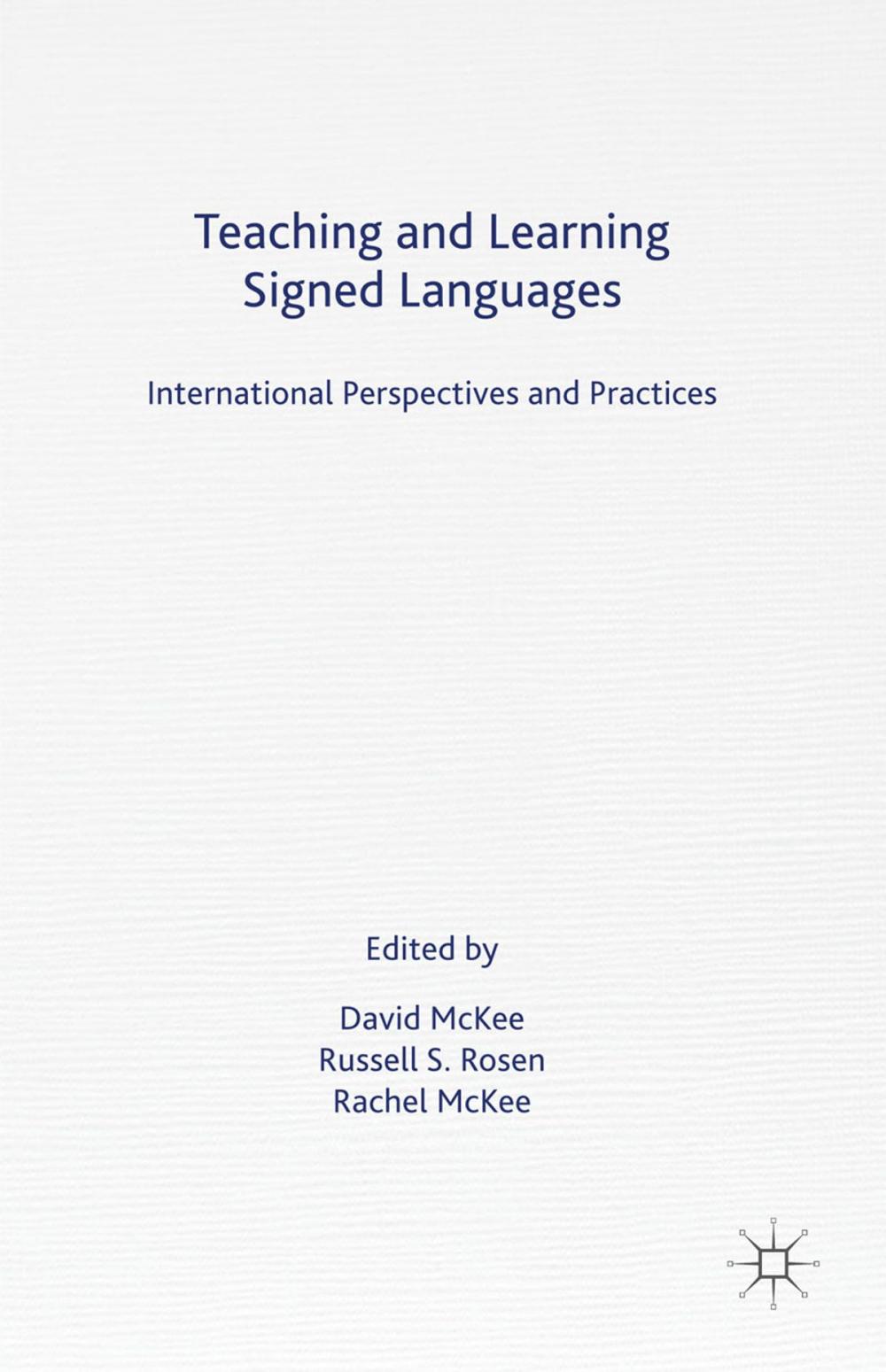 Big bigCover of Teaching and Learning Signed Languages