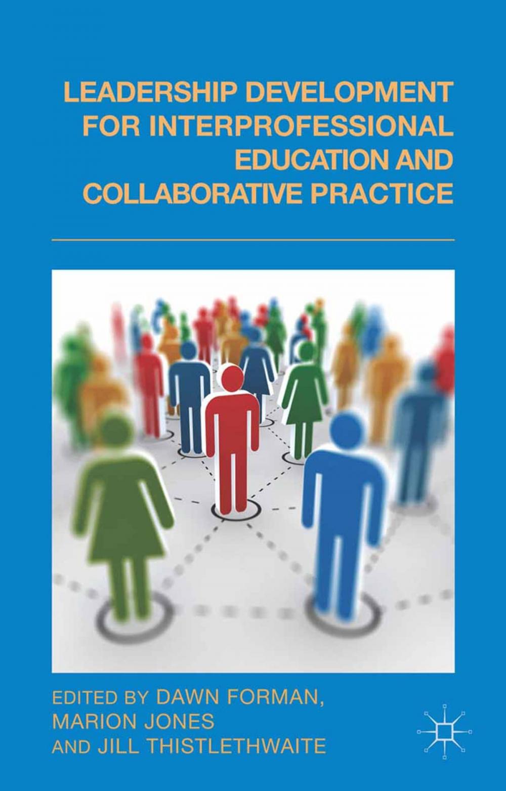 Big bigCover of Leadership Development for Interprofessional Education and Collaborative Practice