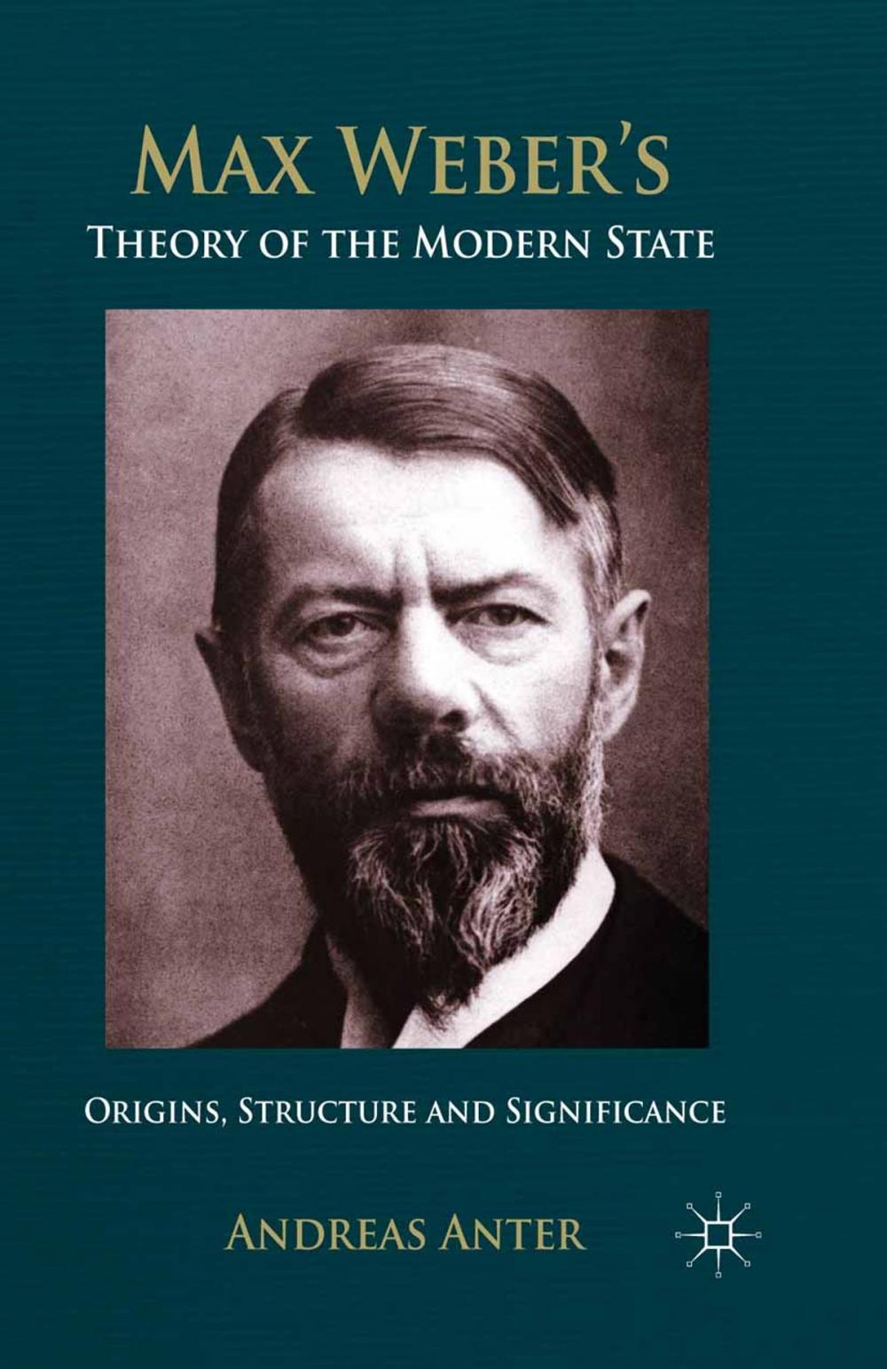 Big bigCover of Max Weber's Theory of the Modern State