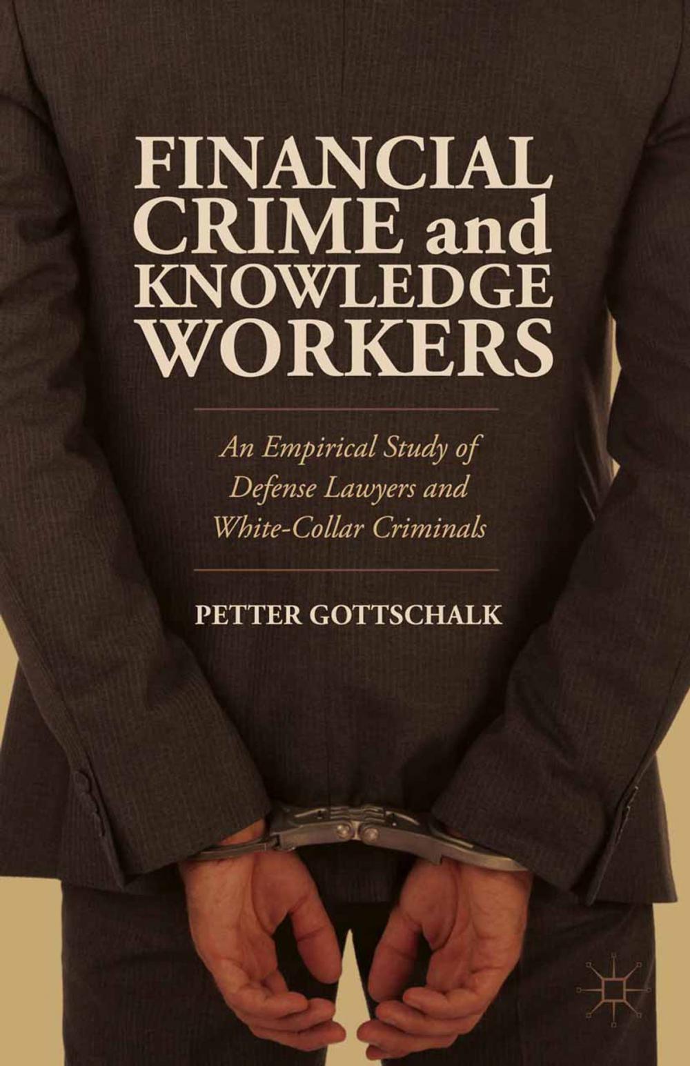 Big bigCover of Financial Crime and Knowledge Workers