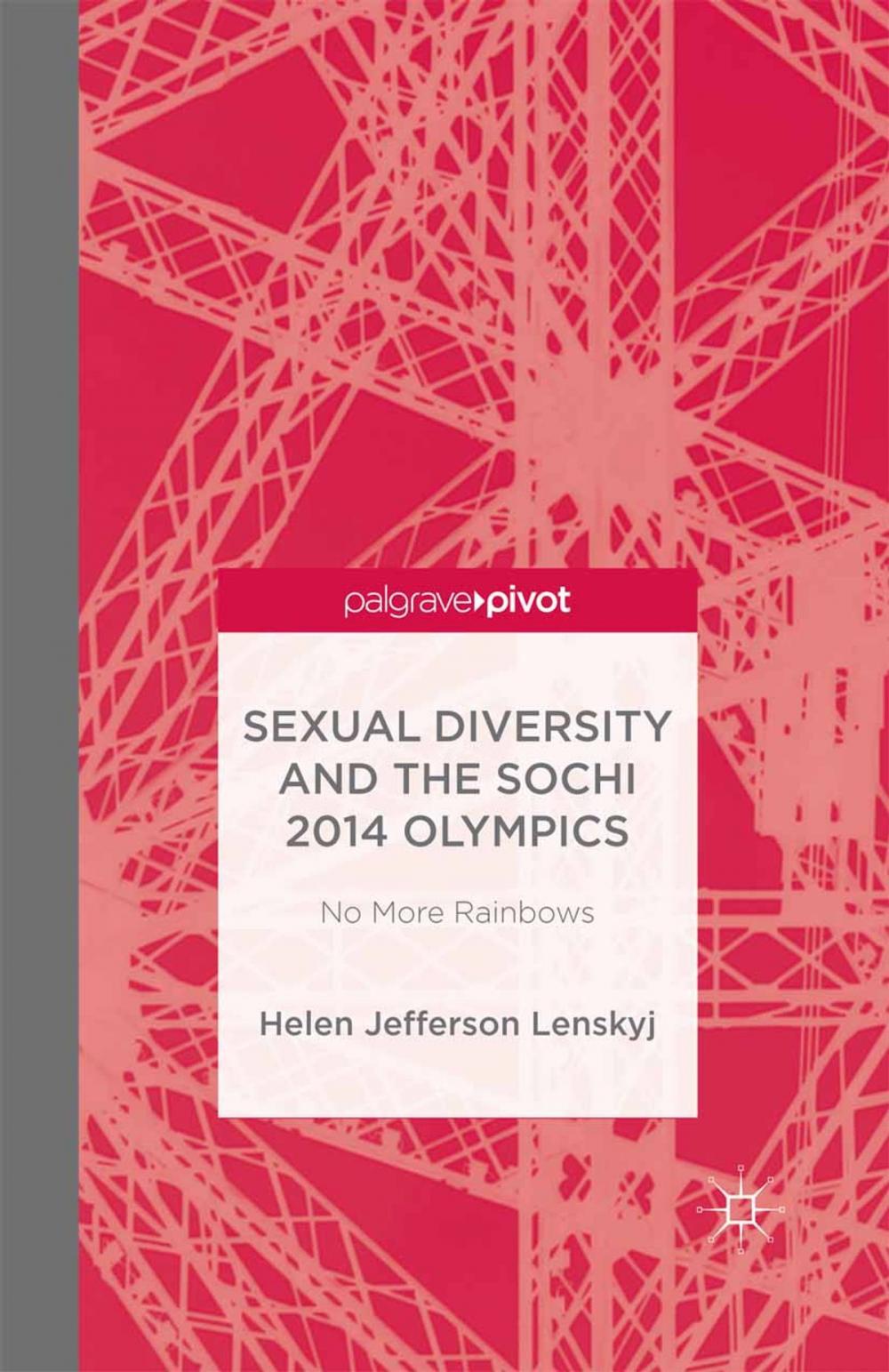 Big bigCover of Sexual Diversity and the Sochi 2014 Olympics