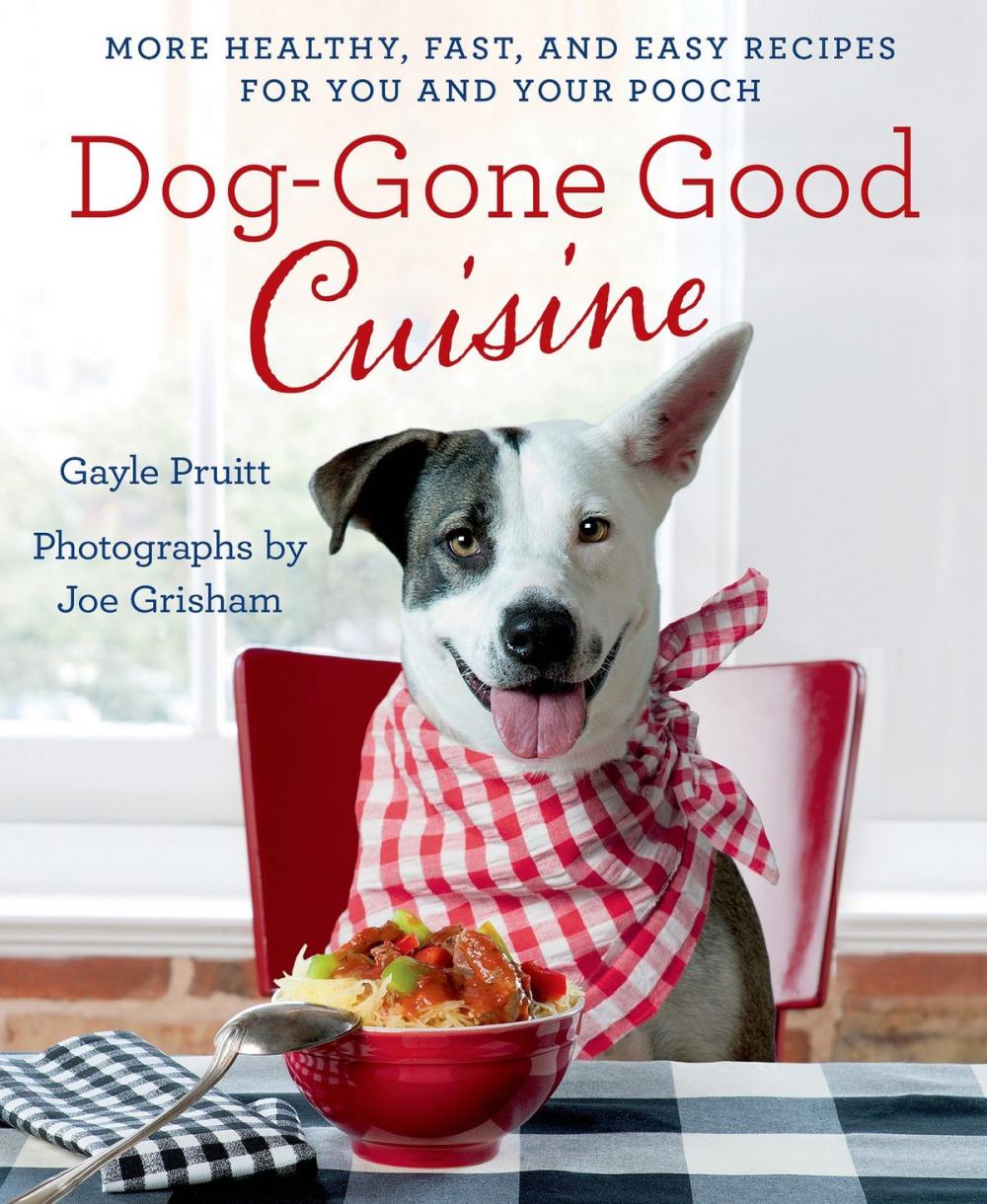 Big bigCover of Dog-Gone Good Cuisine