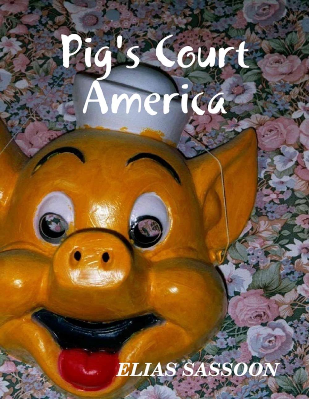 Big bigCover of Pig's Court America