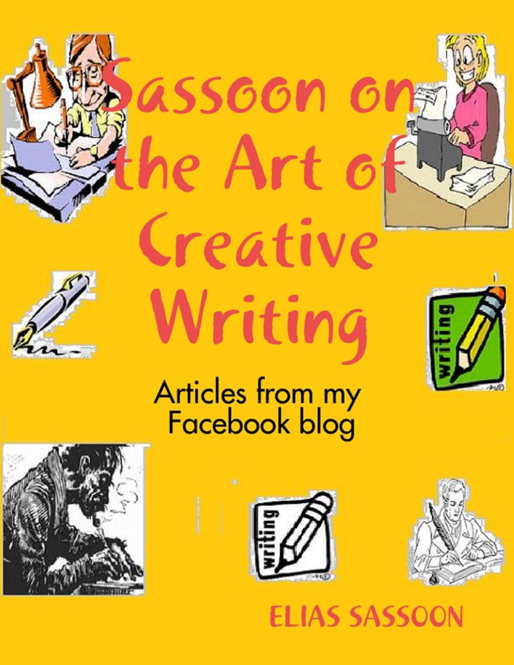 Big bigCover of Sassoon on the Art of Creative Writing