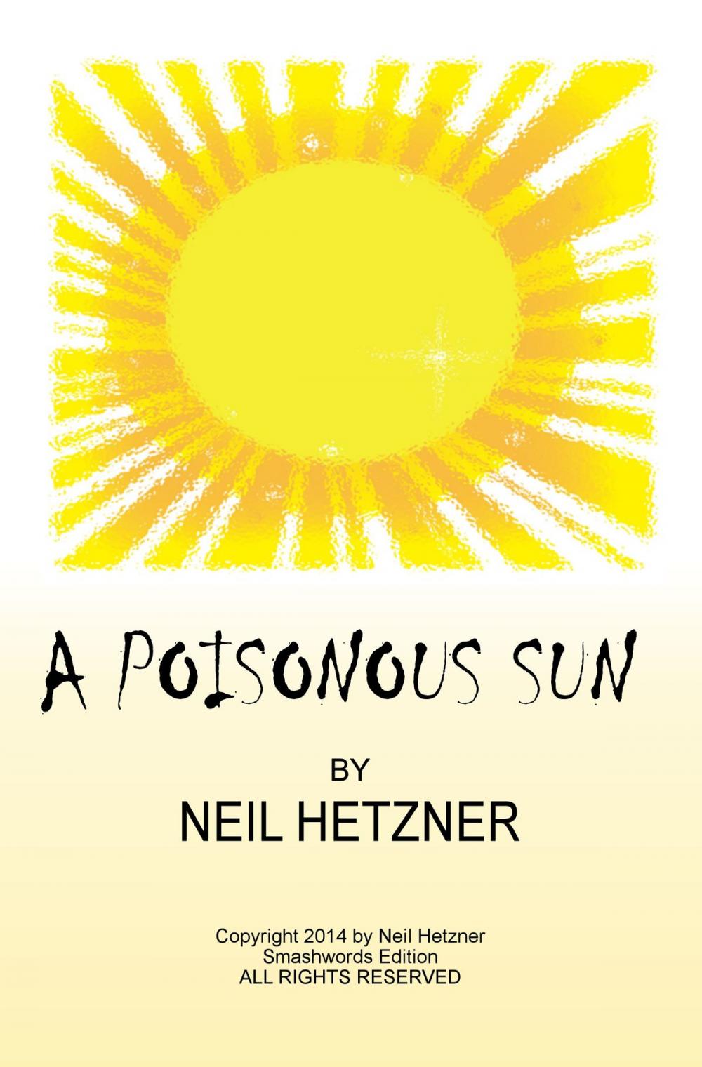 Big bigCover of A Poisonous Sun