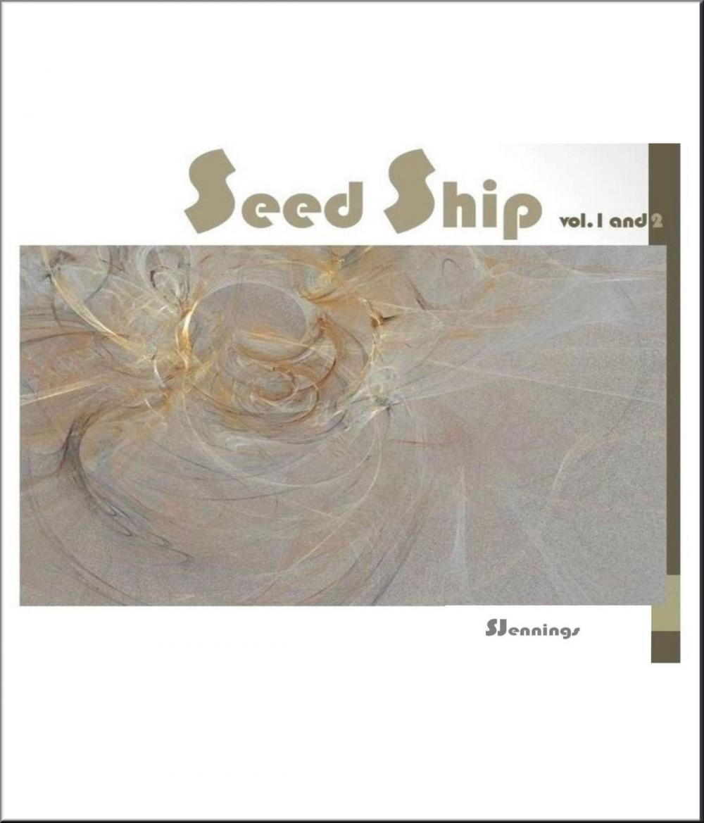 Big bigCover of Seed Ship volumes 1 and 2