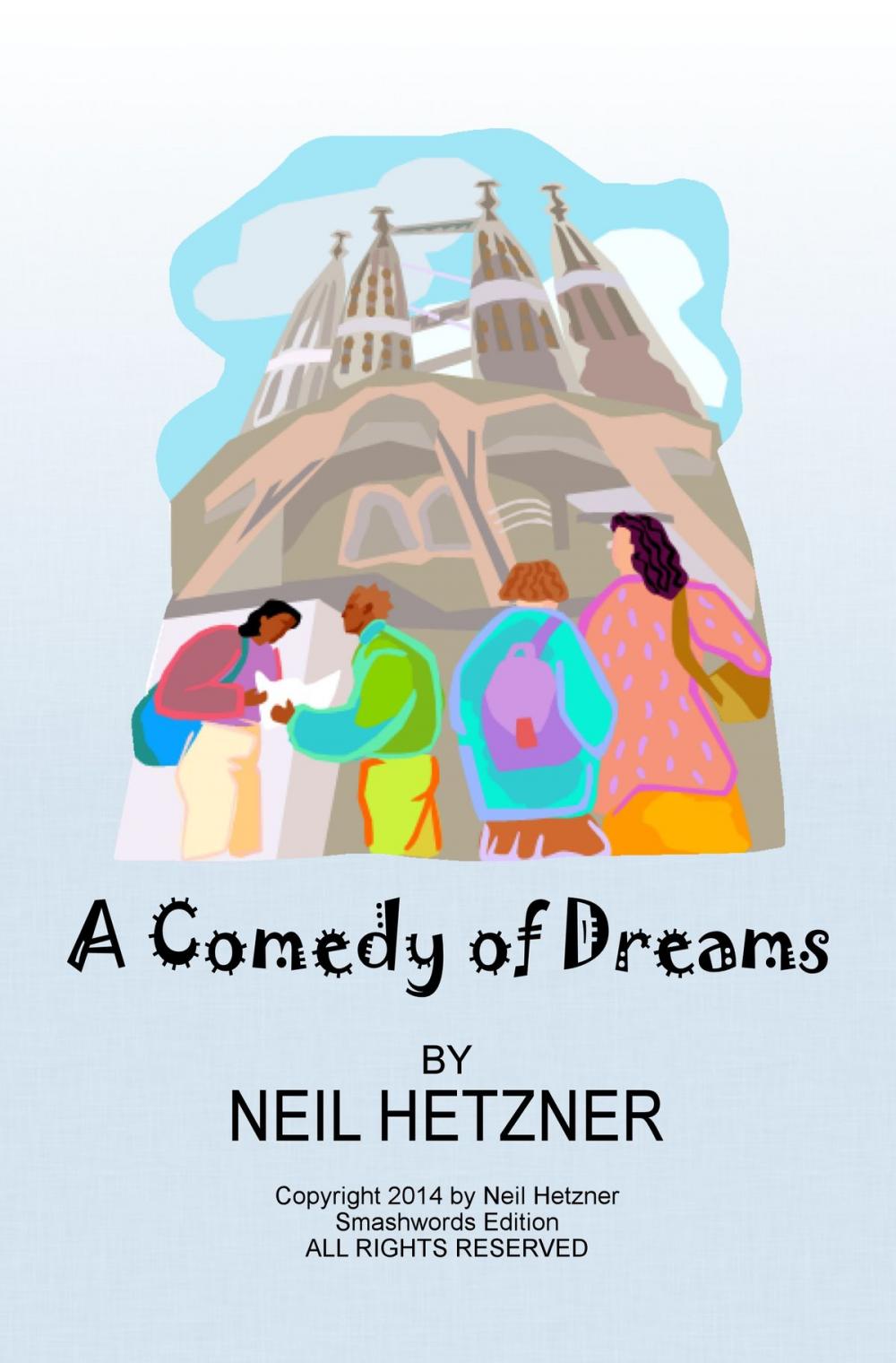 Big bigCover of A Comedy of Dreams